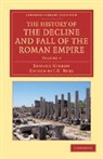 Edward Gibbon, J. B. Bury, John Bagnell Bury, Bury J. B. - History of the Decline and Fall of the Roman Empire