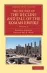 Edward Gibbon, J. B. Bury, John Bagnell Bury - History of the Decline and Fall of the Roman Empire