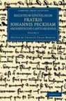 John Peckham, Charles Trice Martin - Registrum Epistolarum Fratris Johannis Peckham, Archiepiscopi