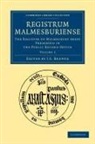 J. S. Brewer, J. S. Brewer - Registrum Malmesburiense