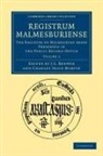 J. S. Brewer, J. S. Martin Brewer, J. S. Brewer, Charles Trice Martin - Registrum Malmesburiense