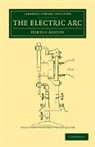 Hertha Ayrton, Ayrton Hertha - Electric Arc