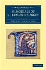 Thomas Arnold, Thomas Arnold - Memorials of St Edmund''s Abbey