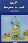 Mar Pavón, Mar Pavón Córdoba, Roger Olmos - DIEGO EN LA BOTELLA