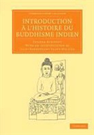 Eug Ne Burnouf, Eug¿ Burnouf, Eugene Burnouf, Eugène Burnouf, Jules Barthelemy Saint-Hilaire - Introduction a L''histoire Du Buddhisme Indien