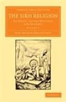 M. Macauliffe, Max Arthur Macauliffe - Sikh Religion