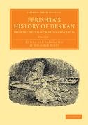 Ferishta, Mahomed Kasim Ferishta, Jonathan Scott - Ferishta''s History of Dekkan, From the First Mahummedan Conquests Volume Set Ferishta s History of Dekkan, From First Mahummedan