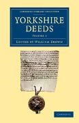 William Brown, William Brown - Yorkshire Deeds: Volume 1