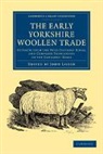 John Lister, John Lister, Lister John - Early Yorkshire Woollen Trade