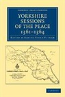 Bertha Haven Putnam, Bertha Haven Putnam, Putnam Bertha Haven - Yorkshire Sessions of the Peace, 1361-1364