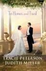 Judith Miller, Tracie Peterson, Tracie/ Miller Peterson - To Honor and Trust