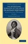 Olaudah Equiano - Interesting Narrative of the Life of Olaudah Equiano