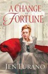 Jen Turano - A Change of Fortune