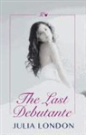 Julia London - The Last Debutante