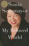 Sonia Sotomayor - My Beloved World