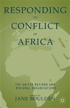 Jane Boulden, Boulden, J Boulden, J. Boulden, Jane Boulden - Responding to Conflict in Africa