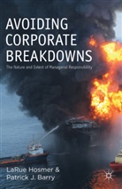 P Barry, P. Barry, Patrick J. Barry, Hosmer, L Hosmer, L. Hosmer... - Avoiding Corporate Breakdowns