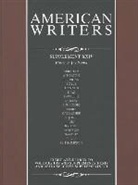 Charles Scribner &amp;. Sons, Jay Parini - American Writers, Supplement XXIV: A Collection of Critical Literary and Biographical Articles That Cover Hundreds of Notable Authors from the 17th Ce