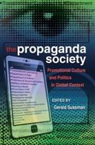 Gerald Sussman - The Propaganda Society