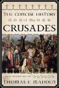 Thomas F. Madden,  Madden Thomas F. - Concise History of the Crusades - 3rd Edition