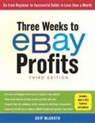 Skip McGrath - Three Weeks to Ebay Profits