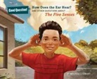 Melissa Stewart, Jim Madsen - How Does the Ear Hear?
