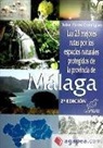 Rafael Flores DomÃ­nguez, Rafael Flores Domínguez - Las 25 mejores rutas por los espacios naturales protegidos de la provincia de Málaga