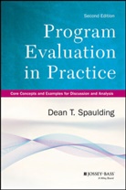 Dean T Spaulding, Dean T. Spaulding, Dt Spaulding, SPAULDING DEAN T, Spaulding Dean T. - Program Evaluation in Practice