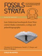 Robert B Blodgett, Robert B. Blodgett, David A T Harper, David A. T. Harper, David A. T. (University of Copenhagen Harper, Christian M O Rasmussen... - Late Ordovician Brachiopods From West-Central Alaska