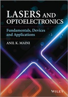 Maini, AK Maini, Anil Maini, Anil K Maini, Anil K. Maini, Anil K. (Degence and Development Organisati Maini... - Lasers and Optoelectronics