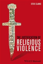 B. Clarke, S Clarke, Steve Clarke - Justification of Religious Violence