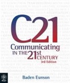 B Eunson, Baden Eunson - Communicating in 21st Century 3e + Istudy Version 1 Registration Card