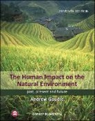 Andrew Goudie, Andrew S Goudie, Andrew S. Goudie - Human Impact on the Natural Environment