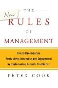 Cook, P Cook, Peter Cook - New Rules of Management How to Revolutionise Productivity, Innovation Engagement By