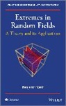 B Yakir, Benjamin Yakir, Benjamin (Department of Statistics Yakir, Yakir Benjamin - Extremes in Random Fields