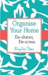 MA Bennie, MaryAnne Bennie - Organise Your Home