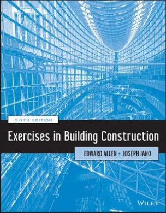 Edwar Allen, Edward Allen, Edward (South Natick Allen, Edward Iano Allen, Joseph Iano, Joseph (?) Iano - Exercises in Building Construction