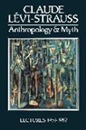 Claude Levi&amp;, Claude Levi-Strauss, Claude Levi-Strauss - Anthropology and Myth