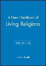 John R. Hinnells, John R. (SOAS Hinnells, K Hinnells, Professor John R. Hinnells, HINNELLS JOHN R, John R. Hinnells... - New Handbook of Living Religions