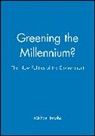 M Jacobs, Michael Jacobs, Michael (General Secretary Jacobs, Michael Jacobs, Michael Jacobs, Michael (General Secretary Jacobs - Greening the Millennium?