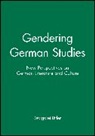 M Littler, Margaret Littler, Margaret (Univeristy of Manchester) Littler, Margaret Littler, Margaret Littler, Margaret (Univeristy of Manchester) Littler - Gendering German Studies