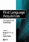 Barbara Lust, Barbara Lust, Barbara (Cornell University) Foley Lust, Barbara Foley Lust, Bc Lust, Claire Foley... - First Language Acquisition