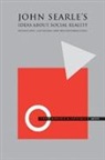 David Koepsell, David Koepsell, David R. Moss Koepsell, David R. Koepsell, Laurence S. Moss - John Searle''s Ideas About Social Reality