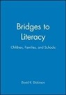 David K. Dickinson, David K. Dickinson, David K. Dickinson - Bridges to Literacy