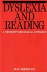Jean Robertson, Jean Robertson, Jean (Manchester Metropolitan Universit Robertson, Jean (Manchester Metropolitan University) Robertson - Dyslexia and Reading