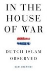 Sam Cherribi, Sam (Senior lecturer in sociology Cherribi - In the House of War