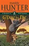 Maddy Hunter, Hunter Maddy - G'day to Die