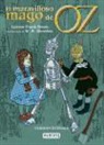 L. Frank Baum, W. W. Denslow - El maravilloso mago de Oz
