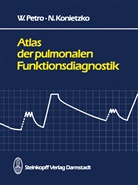 N Konietzko, N. Konietzko, Petro, W Petro, W. Petro - Atlas der pulmonalen Funktionsdiagnostik