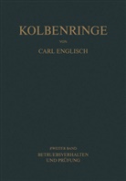 Carl Englisch - Kolbenringe